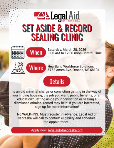Legal Aid of Nebraska: Set Aside & Record Sealing Clinic